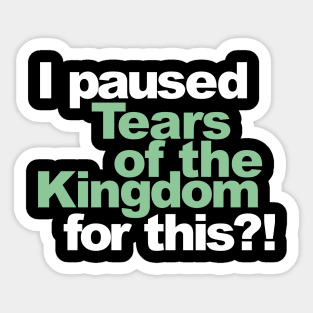 I paused Tears of the Kingdom for this?! Sticker